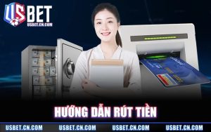 Hướng Dẫn Rút Tiền